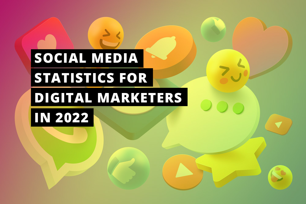 Read more about the article Social Media Statistics For Digital Marketers In 2022