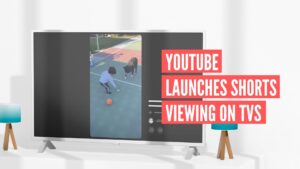 YouTube launches shorts viewing on TVs